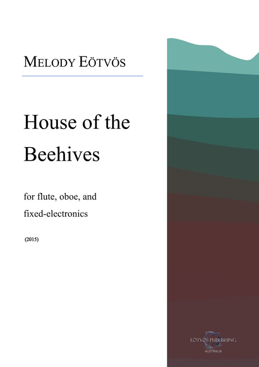 House of the Beehives (score only)