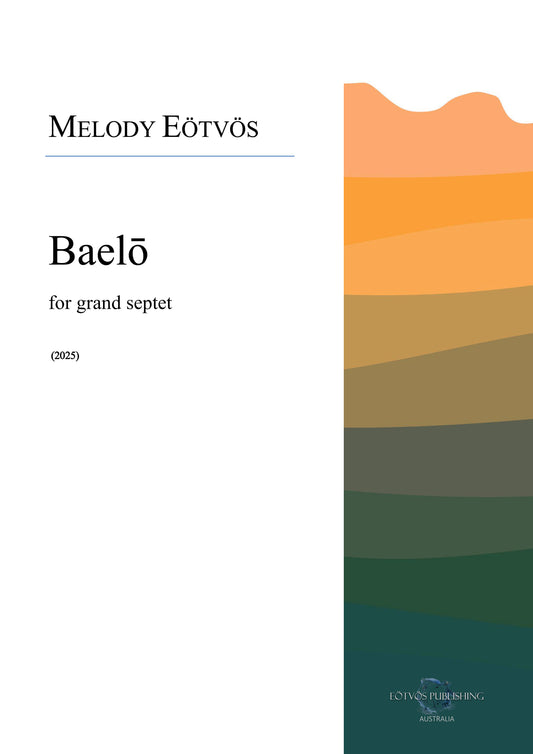 Baelō (score only)