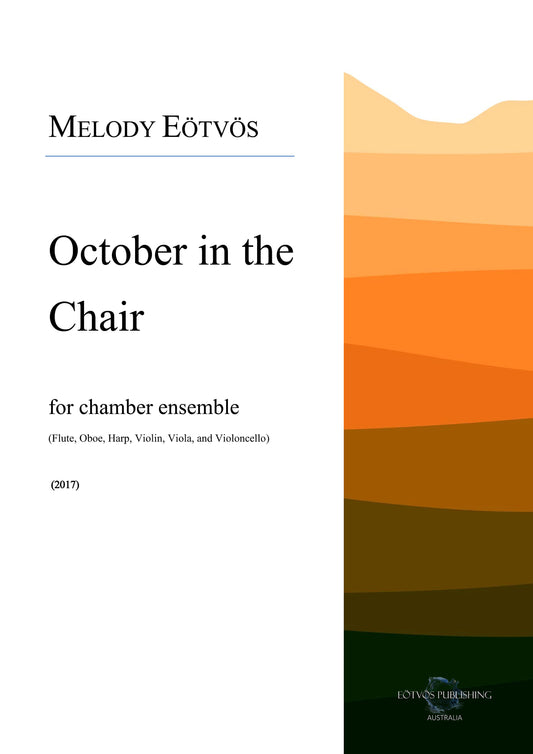 October in the Chair (score only)