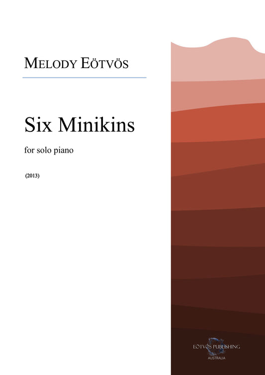 Six Minikins