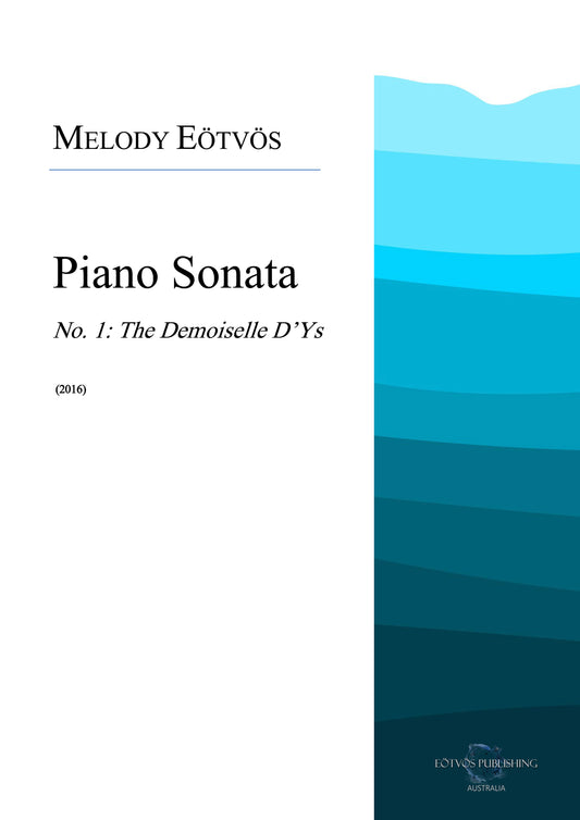 Piano Sonata No. 1: The Demoiselle D'Ys